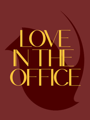 cover image of LOVE IN THE OFFICE